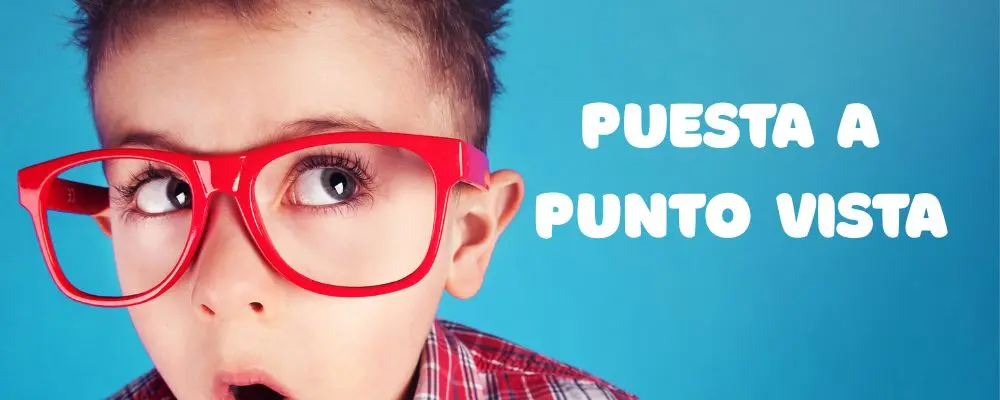 Lee más sobre el artículo Cómo organizar la puesta a punto vista vuelta al cole en tu óptica